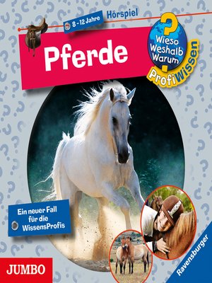 cover image of Pferde [Wieso? Weshalb? Warum? PROFIWISSEN Folge 4]